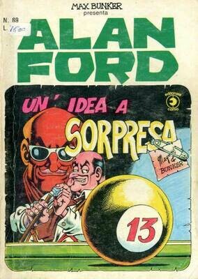 Alan Ford N.69 - Un' idea a sorpresa - editoriale corno