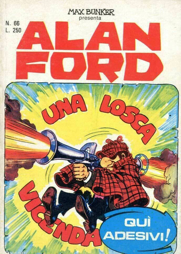 Alan Ford N.66 - Una losca vicenda - editoriale corno