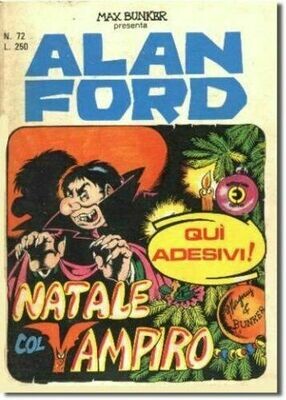 Alan Ford N.72 - Natale col vampiro - editoriale corno Alan Ford N.72 - Natale col vampiro - editoriale corno