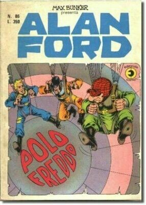 Alan Ford N.86 - Polo freddo - editoriale corno