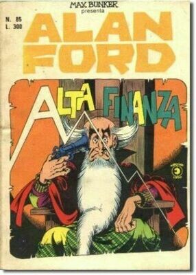 Alan Ford N.85 - Alta finanza - editoriale corno