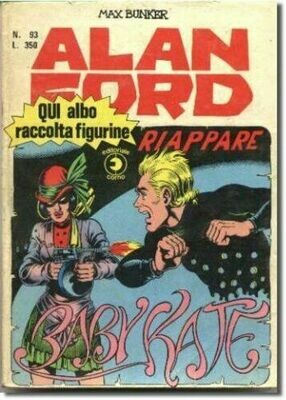 Alan Ford N.93 - Riappare Baby Kate - editoriale corno