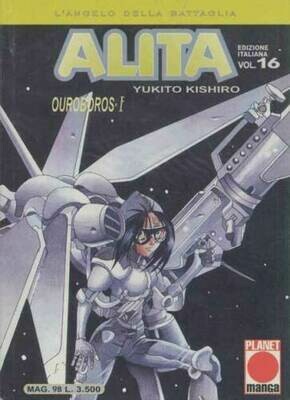 Alita L'angelo della battaglia Ouroboros I vol 16 - ed. planet manga