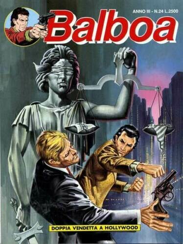 Balboa - N.24 - Anno III - Doppia vendetta. Holliwood - Play press