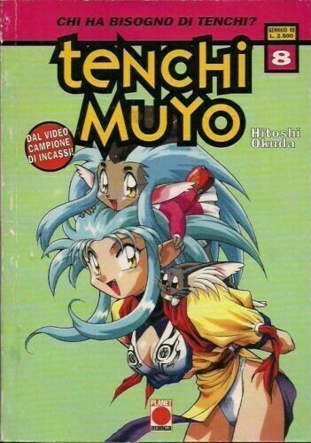 Chi ha bisogno di Tenchi? Tenchi Muyo N.8 - ed. planet manga