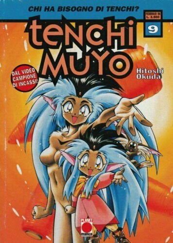 Chi ha bisogno di Tenchi? Tenchi Muyo N.9 - ed. planet manga