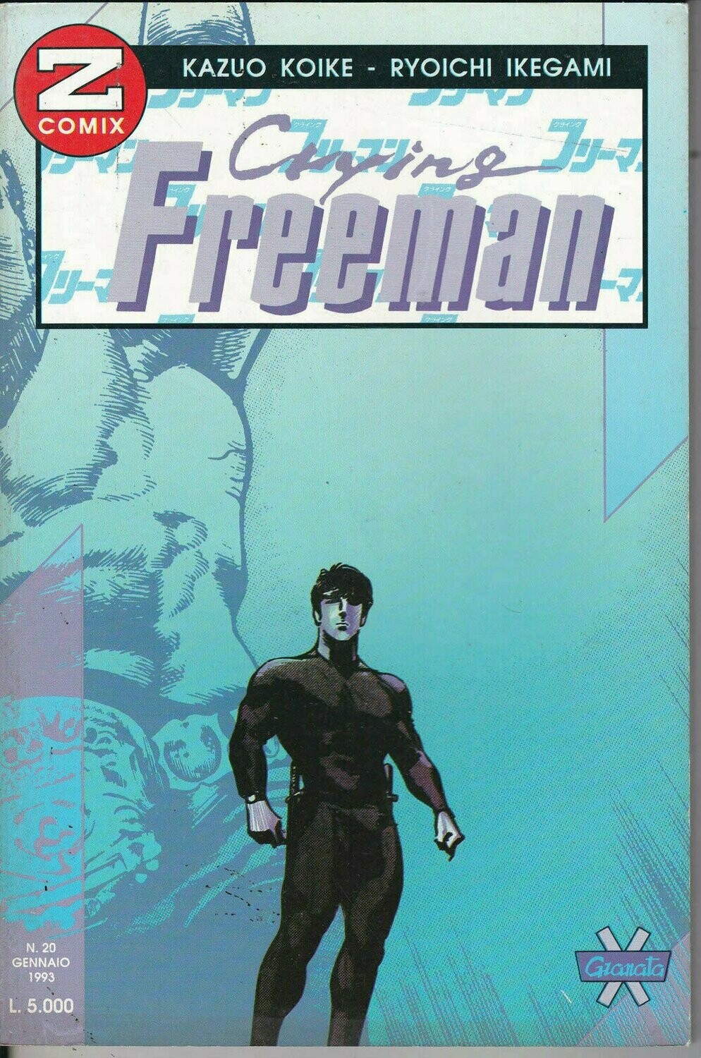 Crying Freeman N.20 - 1993 - ed. granata press