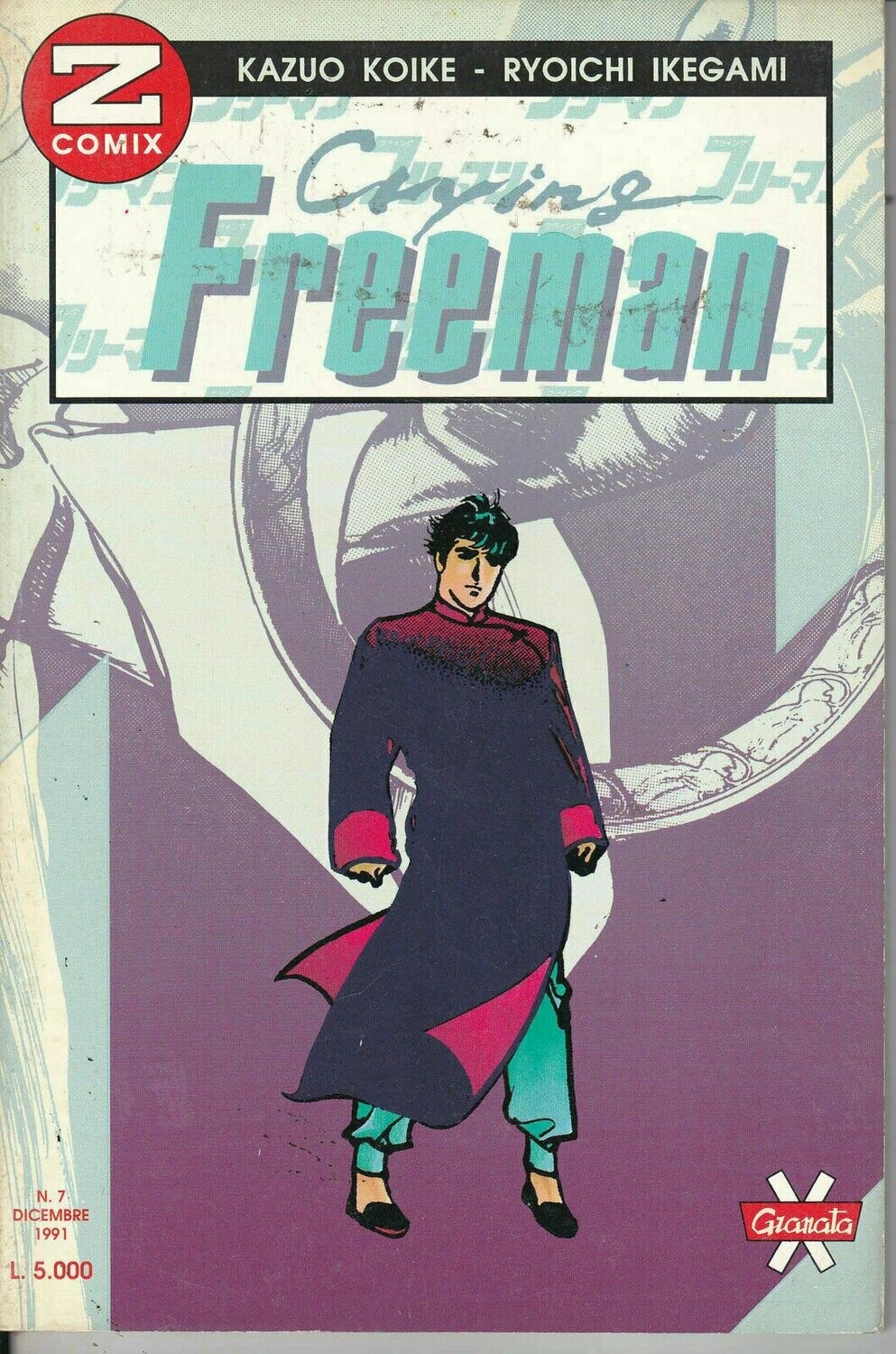 Crying Freeman N.7 - 1991 - ed. granata press