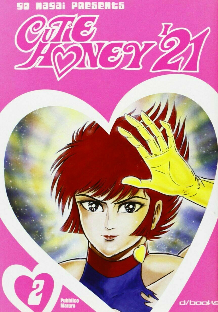 Cutey honey "21" - N.2 - 2004 EDIZIONE D/BOOKS DYNAMIC
