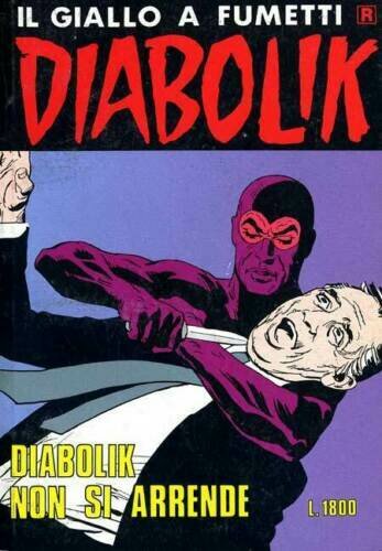 Diabolik ristampa - N.328 - Diabolik non si arrende (condizioni accettabili )