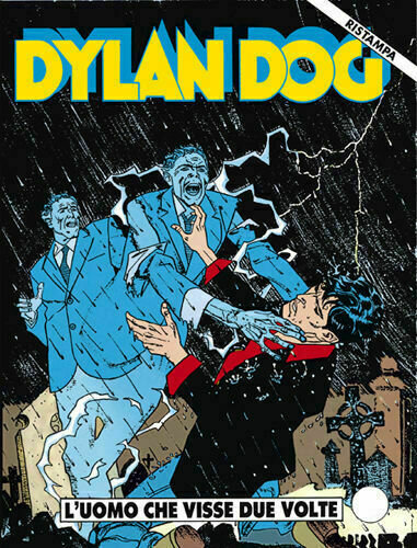 Dylan Dog ristampa - N.67 - L'uomo che visse due volte