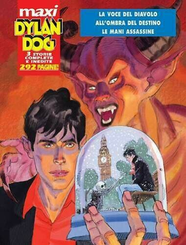 DYLAN DOG MAXI N.5 - VOCE DEL DIAVOLO/ALL'OMBRA DEL DESTINO/LE MANI ASSASSINE