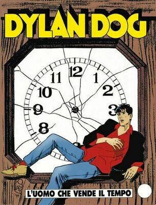 Dylan Dog - N.132 - L'uomo che vende il tempo
