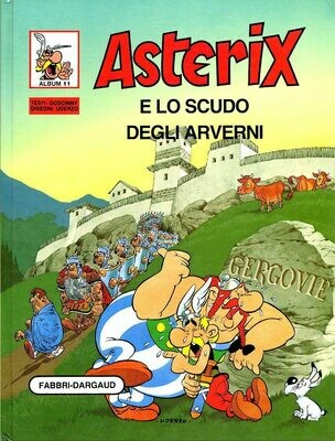 Asterix e lo scudo degli Arverni -Fabbri-Dargaud- N.11- Usato Buono