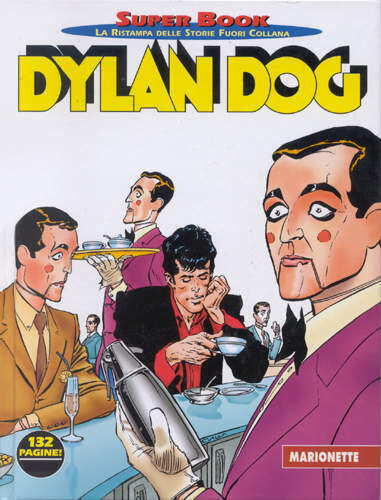 DYLAN DOG SUPER BOOK 12 - MARIONETTE
