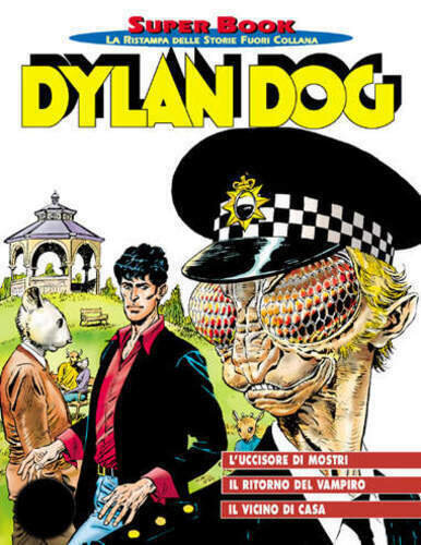 DYLAN DOG SUPER BOOK 20 - L'UCCISORE DI MOSTRI