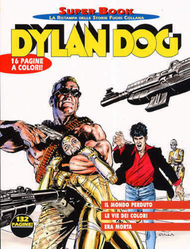 DYLAN DOG SUPER BOOK 23 - IL MONDO PERDUTO