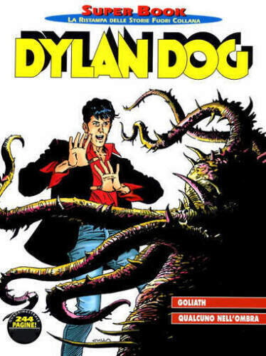 DYLAN DOG SUPER BOOK 41 - GOLIATH