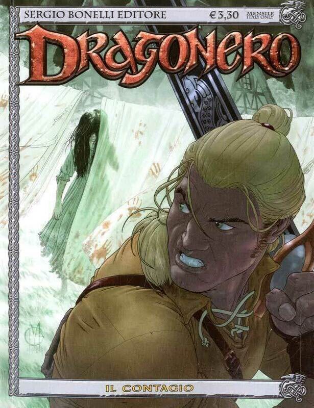 Dragonero N.30 - Il contagio - Bonelli ed.