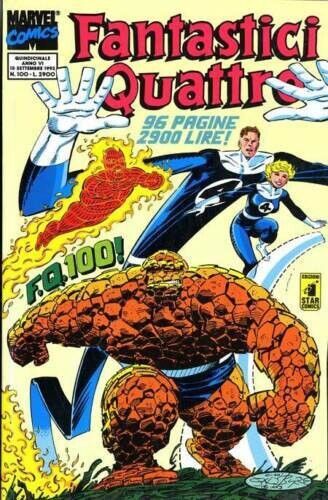 Fantastici quattro Anno VI N.100 - ed. star comics