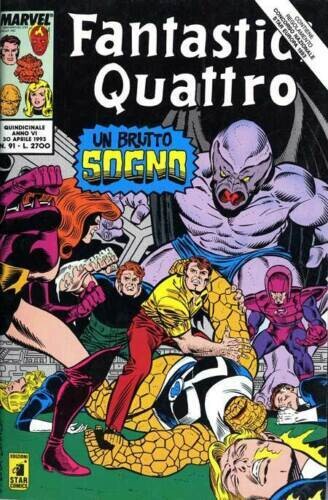 Fantastici quattro Anno VI N.91 - ed. star comics