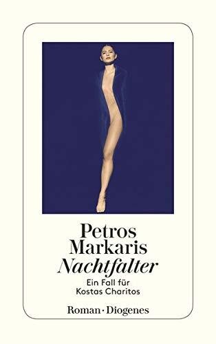 Libro ed. Tedesca - Nachtfalter: Ein Fall für Kostas Charitos di Petros Markaris