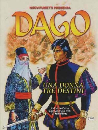 DAGO ANNO XVIII N.11 - UNA DONNA TRE DESTINI
