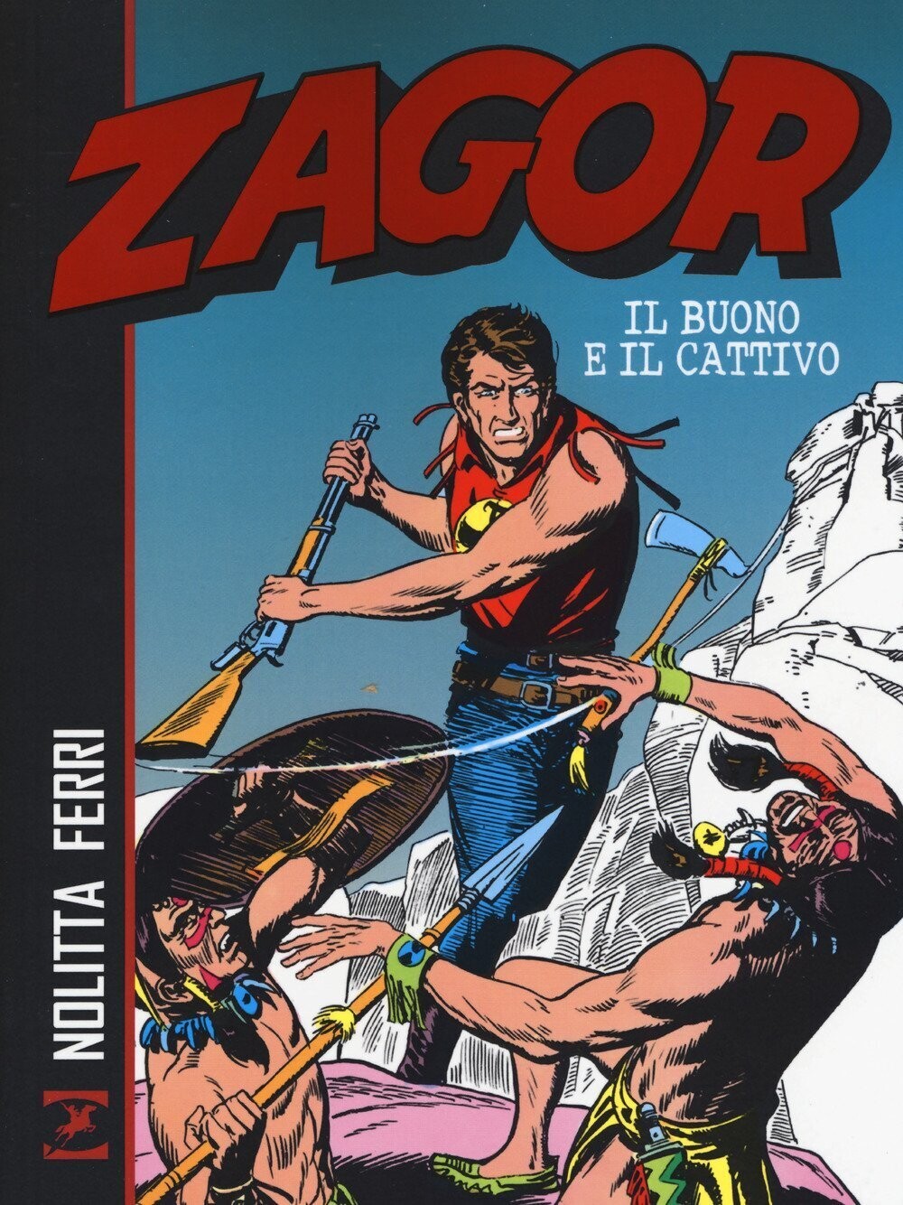 Zagor il Buono e il Cattivo -  Nolitta Ferri - Bonelli