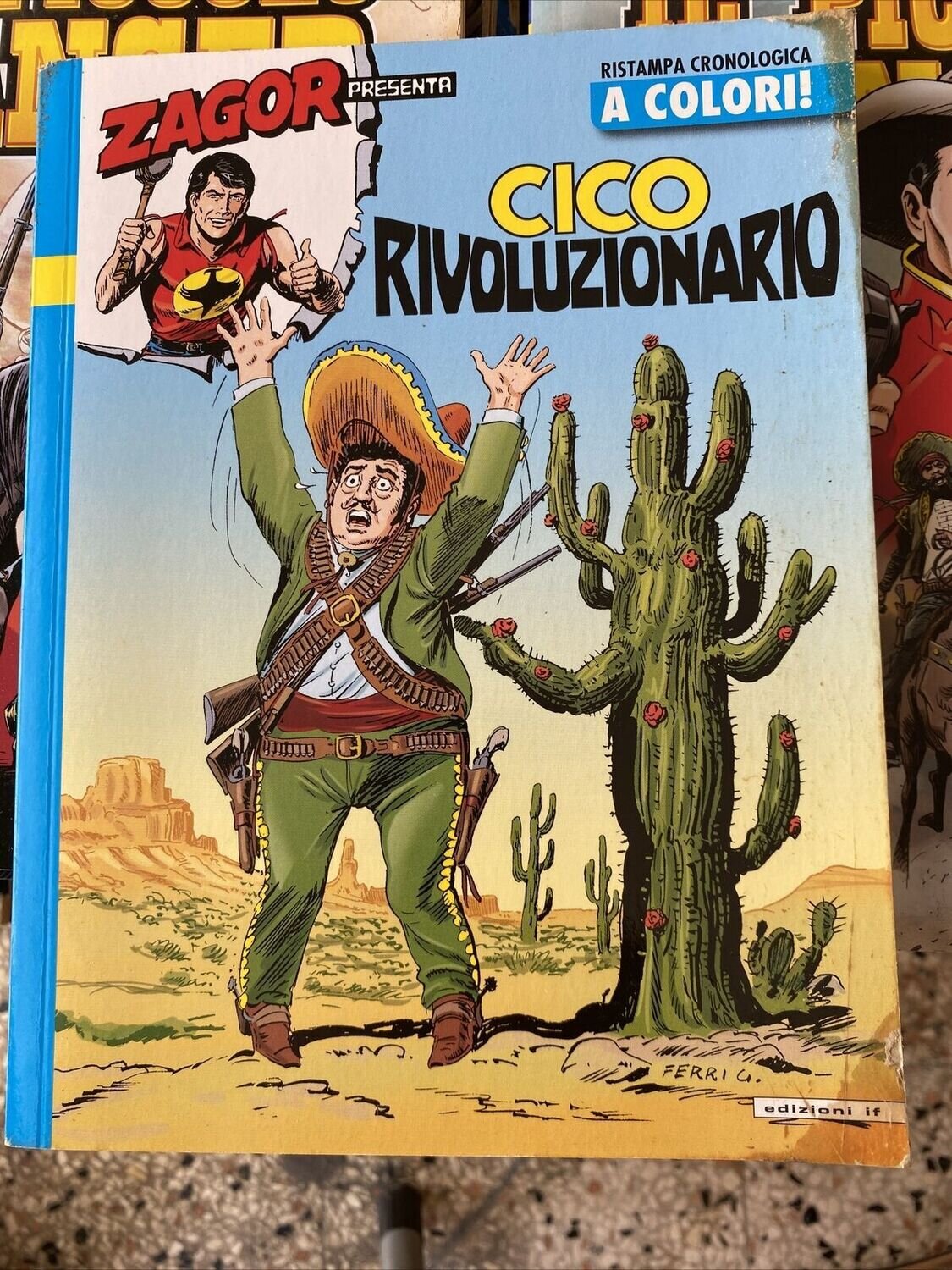 ZAGOR PRESENTA CICO RIVOLUZIONARIO - BONELLI