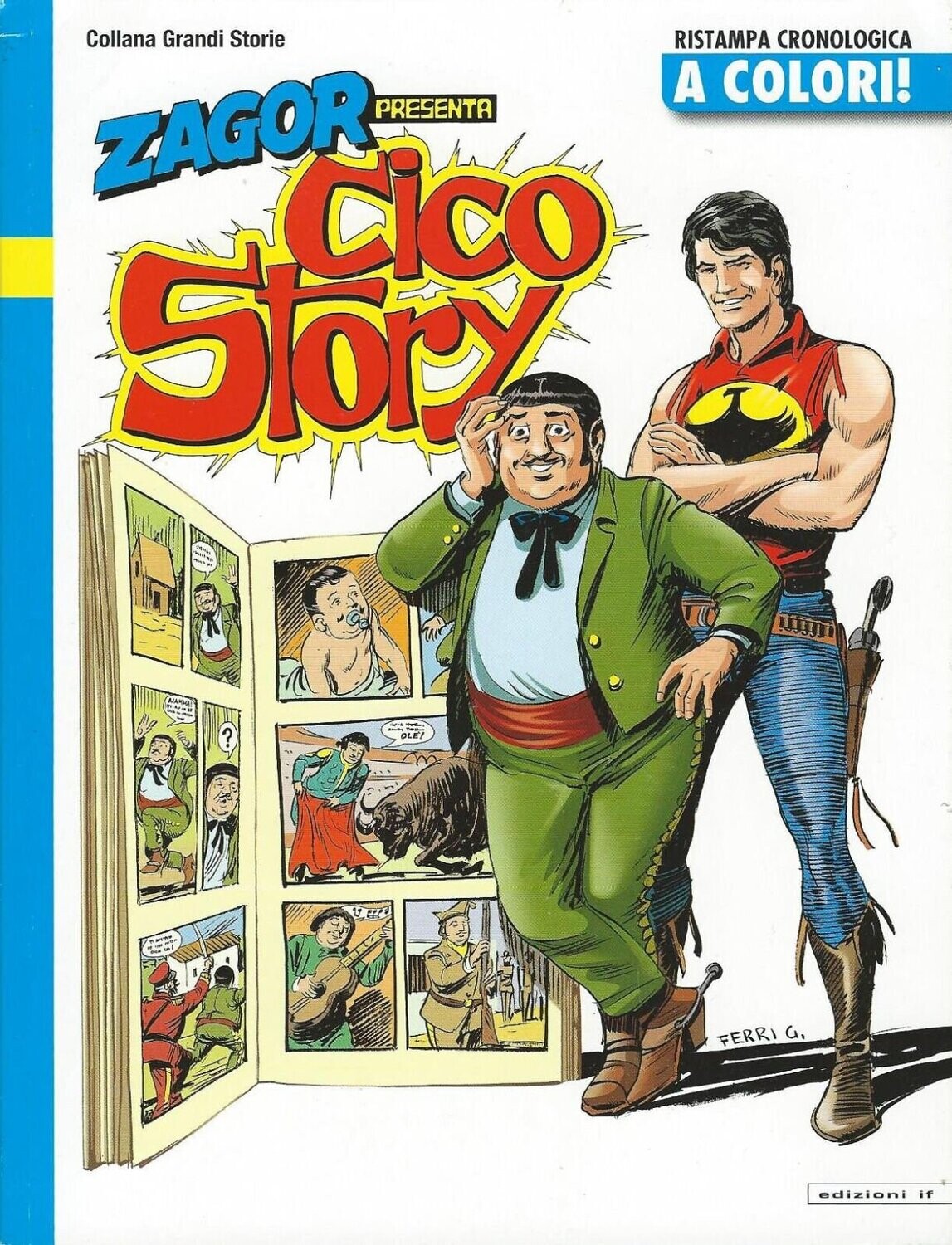 Zagor Presenta Cico Story N.1