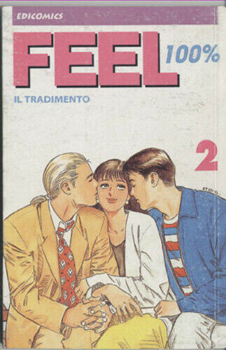 Feel 100% il tradimento N.2 - ed. edicomics