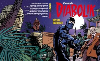 Il grande Diabolik - DESTINI INCROCIATI 1-2016