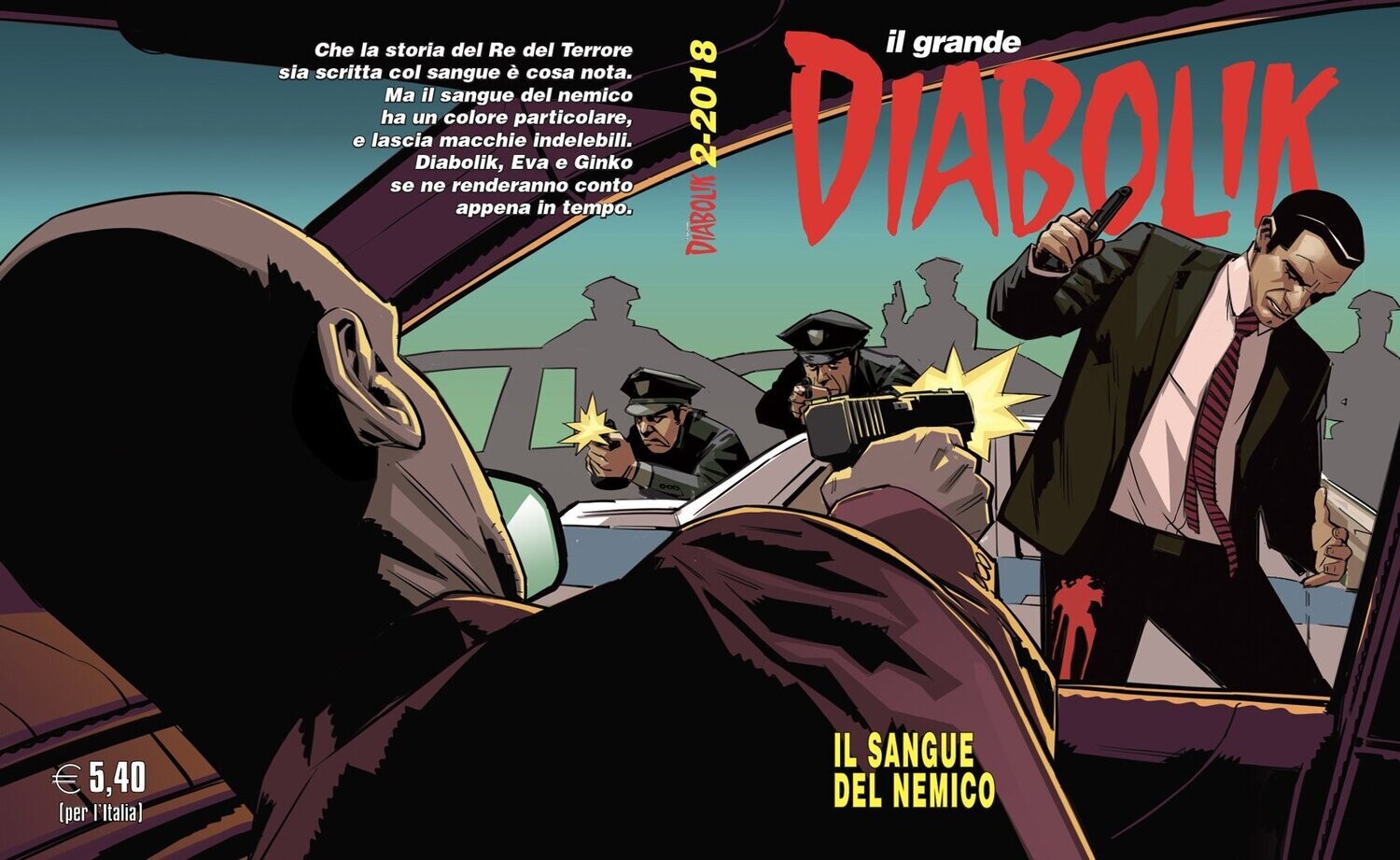 Il grande Diabolik - IL SANGUE DEL NEMICO 2-2018