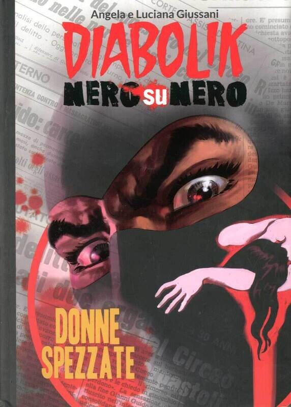 Diabolik Nero su nero N.2 - Gazzetta dello sport