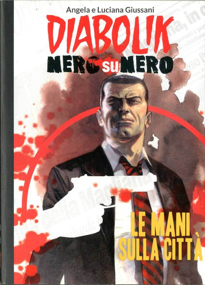 Diabolik Nero su nero N.9 - Gazzetta dello sport