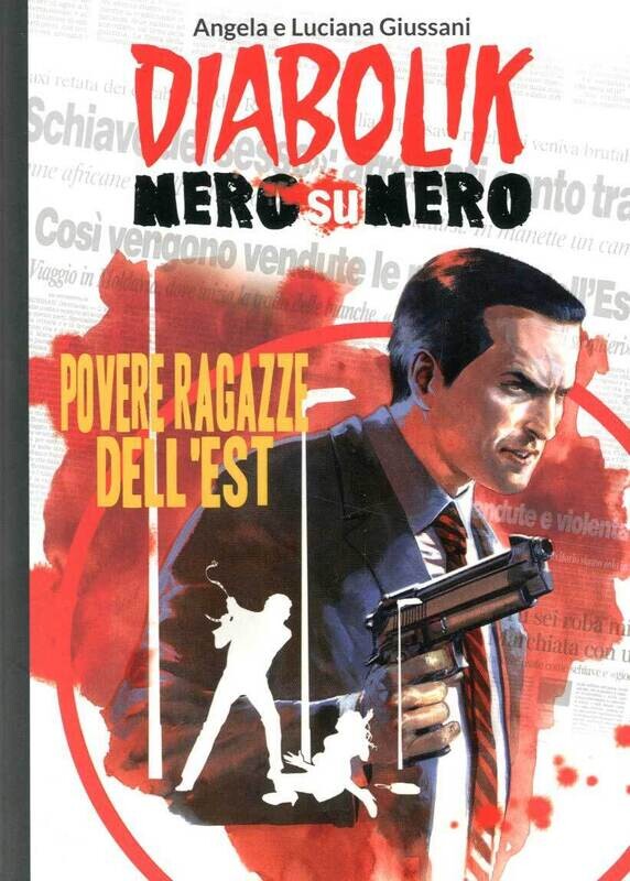 Diabolik Nero su nero N.29 - Gazzetta dello sport