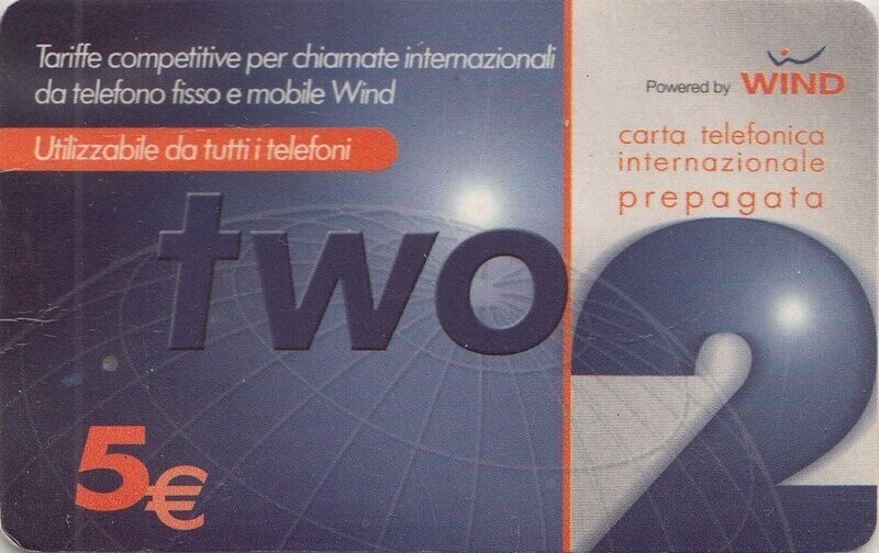 carte telefoniche - Two 2 / Tariffe competitive per chiamate internationali... -italia da 5  Col:IT-PRE-WND-0009A Usata