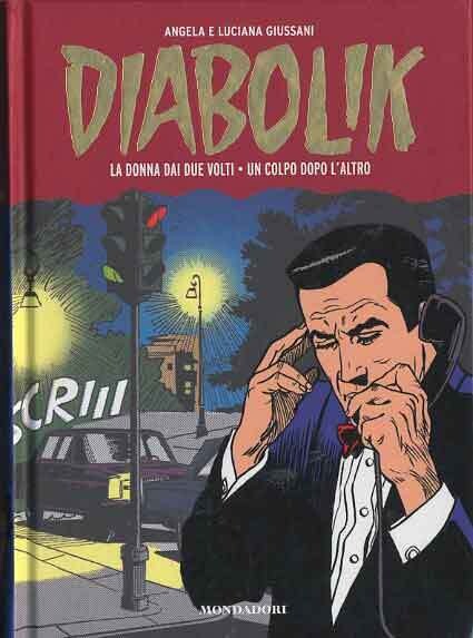 Diabolik Gli anni della Gloria N.2 - Mondadori (blisterato)