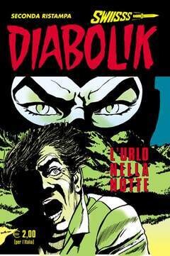 Diabolik Swiss - seconda ristampa - N.190 - L'URLO NELLA NOTTE