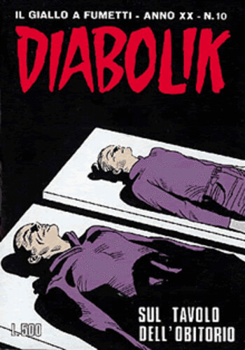 Diabolik - Anno XX - N.10 - Sul tavolo dell'obitorio