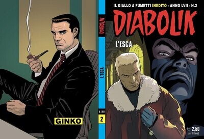 Diabolik - Anno LVII - N.2 - L'ESCA Diabolik - Anno LVII - N.2 - L'ESCA