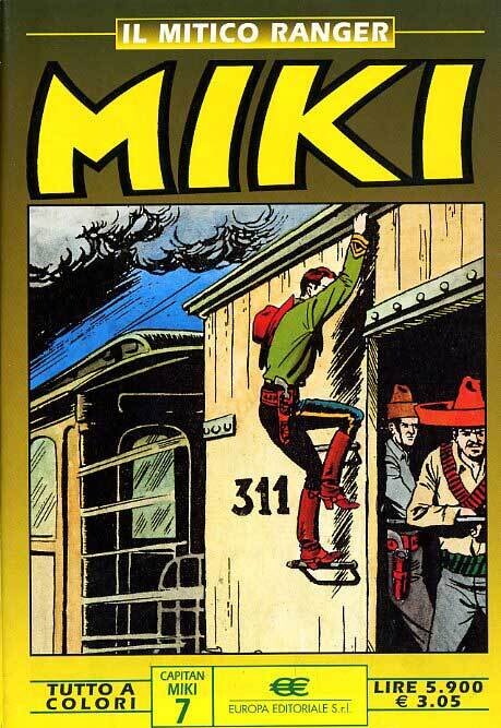 Mitico Ranger Miki N.7 - A colori - Europa editoriale srl