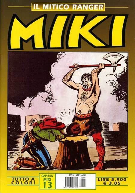 Mitico Ranger Miki N.13 - A colori - Europa editoriale srl