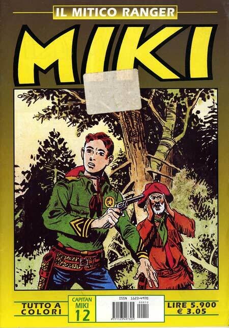 Mitico Ranger Miki N.12 - A colori - Europa editoriale srl