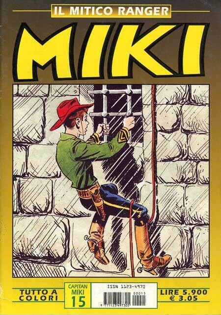 Mitico Ranger Miki N.15 - A colori - Europa editoriale srl