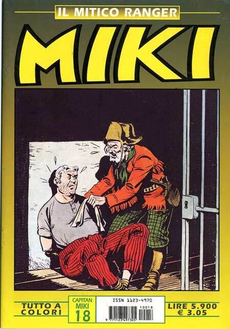 Mitico Ranger Miki N.18 - A colori - Europa editoriale srl