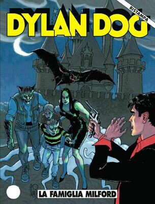 Dylan Dog ristampa - N.203 - La famiglia Milford Dylan Dog ristampa - N.203 - La famiglia Milford