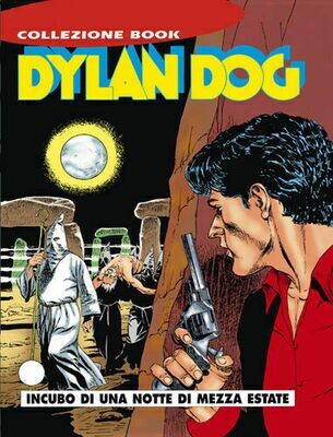 DYLAN DOG COLLEZIONE BOOK N.36 - Incubo di una notte di mezza estate