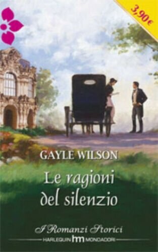 harlequin HM mondadori N.103 - le ragioni del silenzio