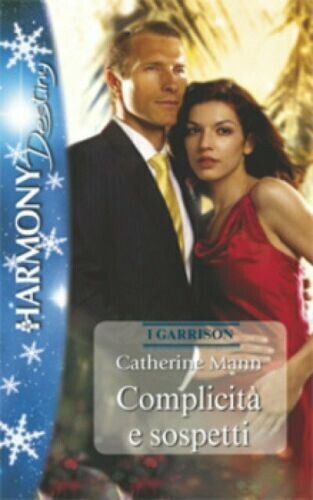 Harmony destiny N.1762 - complicità e sospetti - ed. mondadori